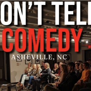 Don't Tell Comedy Show