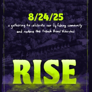 RISE: A Fly Fishing Festival